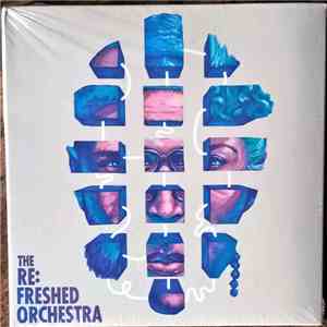 The Re:freshed Orchestra - The Re:freshed Orchestra