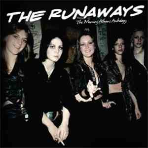 The Runaways - The Mercury Albums Anthology
