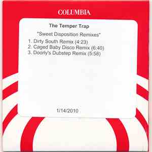 The Temper Trap - Sweet Disposition Remixes