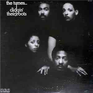 The Tymes - Diggin' Their Roots