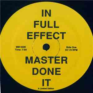 Unknown Artist - In Full Effect - Master Done It (DJ Megamix Vol.3)