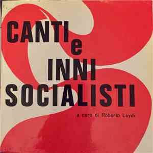 Various - Canti E Inni Socialisti