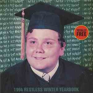 Various - I Am Not A Test Market: 1994 Restless Winter Yearbook
