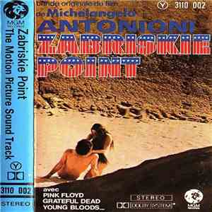 Various - Zabriskie Point (Original Motion Picture Soundtrack)