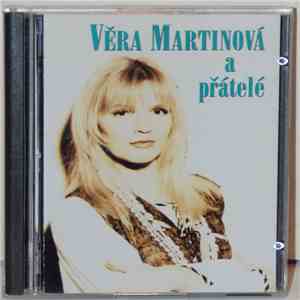 Věra Martinová A Přátelé - Věra Martinová A Přátelé