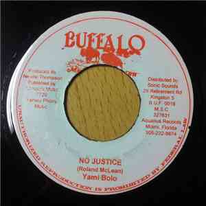 Yami Bolo - No Justice