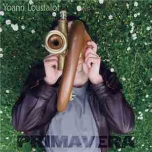 Yoann Loustalot - Primavera