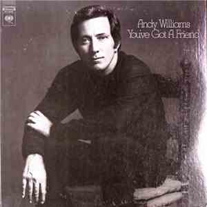 Andy Williams - You've Got A Friend