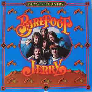 Barefoot Jerry - Keys To The Country