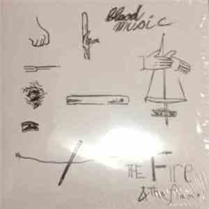 Blood Music - The Fire And The Flame