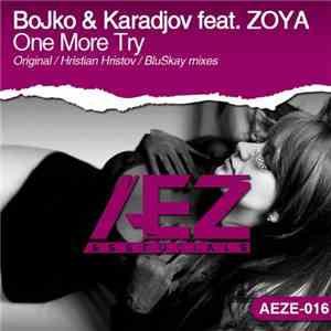 BoJko & Karadjov Feat. ZOYA  - One More Try