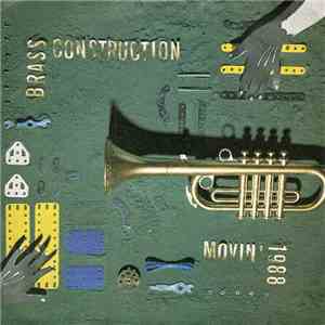 Brass Construction - Movin' - 1988