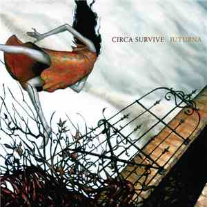 Circa Survive - Juturna