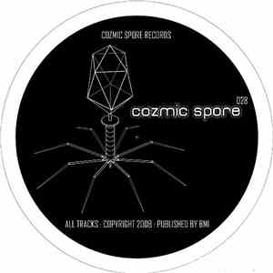 Cozmic Spore - Cozmic Spore 028