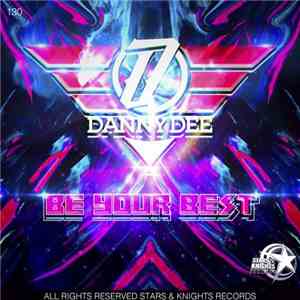 Danny Dee - Be Your Best
