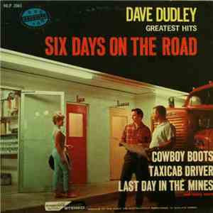 Dave Dudley - Six Days On The Road