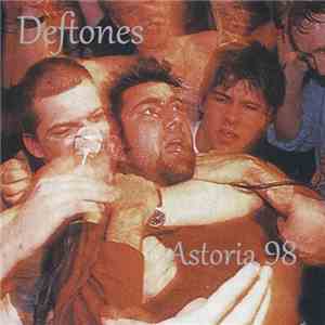Deftones - Astoria 98
