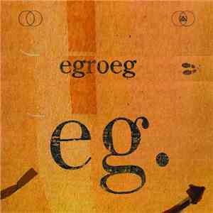 Egroeg - Eg.