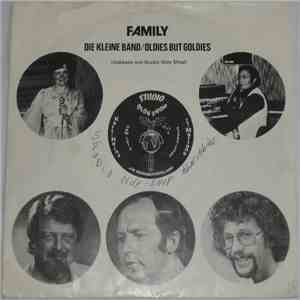 Family  - Die Kleine Band / Oldies But Goldies