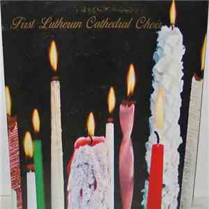 First Lutheran Cathedral Choir - First Lutheran Cathedral Choir