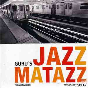 Guru's Jazzmatazz - Jazzmatazz Vol 4
