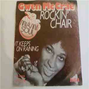 Gwen McCrae - Rockin' Chair / It Keeps On Raining