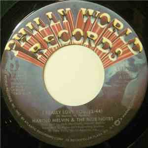 Harold Melvin & The Blue Notes - I Really Love You