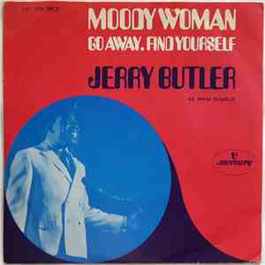 Jerry Butler - Moody Woman