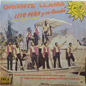 Leyo Peña Y Su Combo Canta: Toñito Alvarez - Oriente Llama