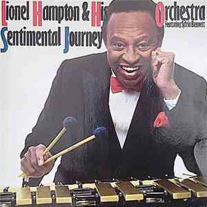 Lionel Hampton & His Orchestra Featuring Sylvia Bennett - Sentimental Journey