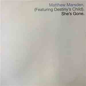 Matthew Marsden - She's Gone