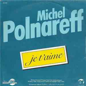 Michel Polnareff - Je T'aime