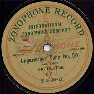 Orchester Berlin - Ungarischer Tanz No. 50 / La Czigane