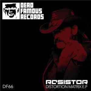 Resistor  - Distortion Matrix E.P