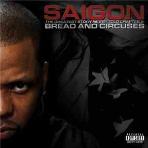 Saigon - The Greatest Story Never Told Chapter 2: Bread And Circuses