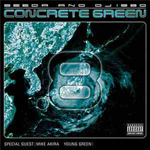 Seeda and DJ Isso - Concrete Green 8