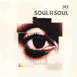 Soul II Soul - Joy