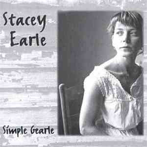 Stacey Earle - Simple Gearle