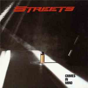 Streets  - Crimes In Mind