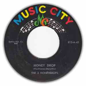 The 3 Honeydrops - Honey Drop / In The Summer