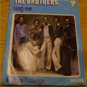 The Brothers  - Sing Me