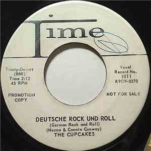 The Cupcakes - Deutsche Rock & Roll / It's Willy
