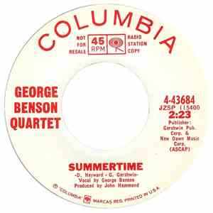 The George Benson Quartet - Summertime / Ain't That Peculiar