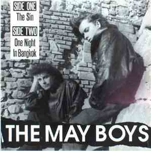 The May Boys - The Sin / One Night In Bangkok