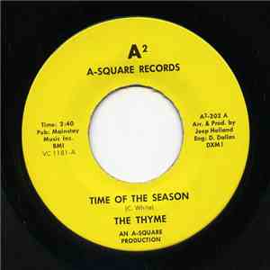The Thyme - Time Of The Season / I Found A Love