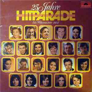 Various - 25 Jahre Hitparade (25 Hits Von 1949-1973)
