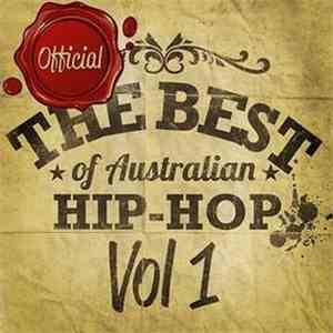 Various - The Best Of Australian Hip Hop Vol. 1