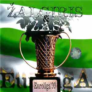 Žalgiris & ŽAS - Euroliga '99