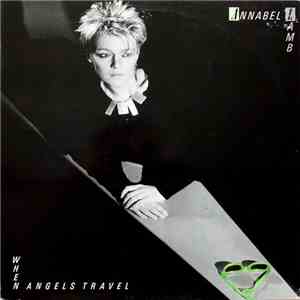 Annabel Lamb - When Angels Travel