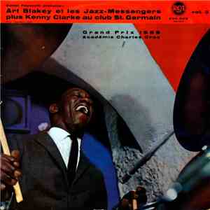 Art Blakey Et Les Jazz-Messengers Plus Kenny Clarke - Au Club St. Germain V ...